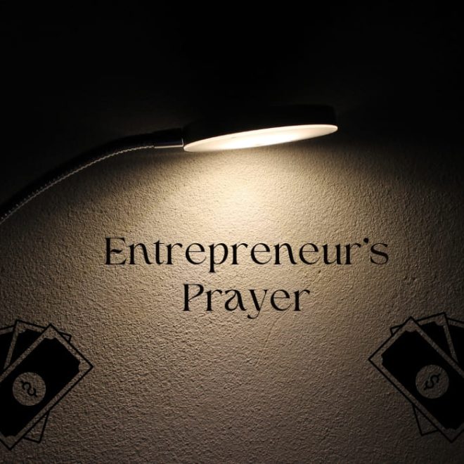 Entrepreneur’s Prayer